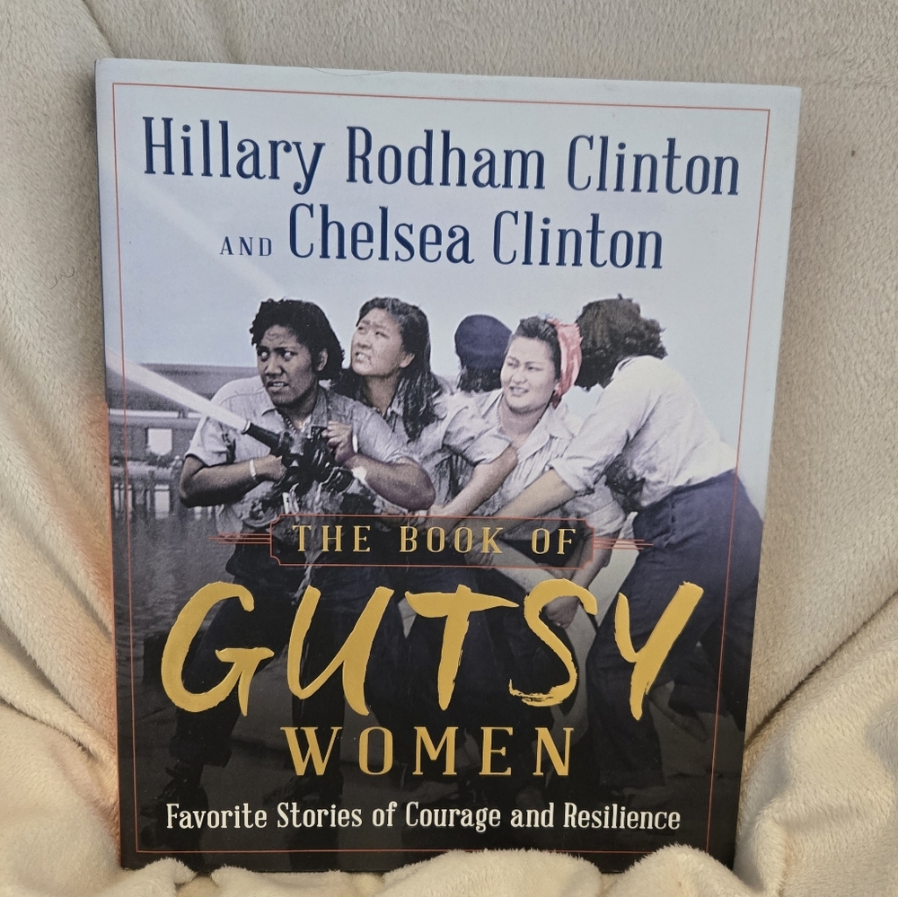 The Book of Gutsy Women By Hillary Clinton - Hardback Cover